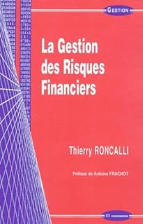 La Gestion des Risques Financiers