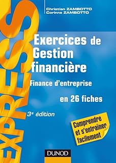Exercices de gestion financière: Finance d