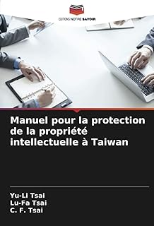 Manuel pour la protection de la propriété intellectuelle à Taiwan