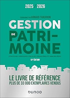 Gestion de patrimoine - 2025-2026: Stratégies juridiques, fiscales, financières