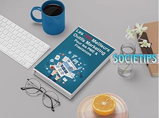 Les 150 Meilleurs Outils Marketing pour les PME & Freelances: Réussir en Marketing Digital en 2024/2025